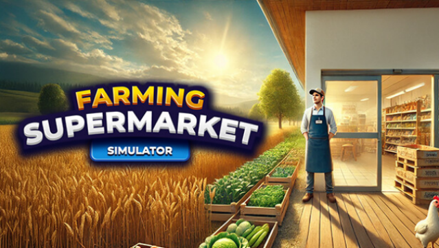 Farming & Supermarket Simulator Free Download