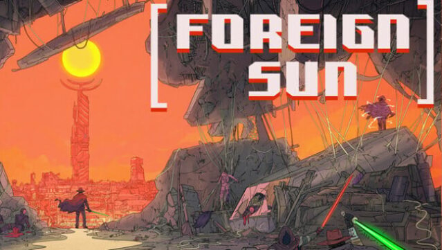 Foreign Sun Free Download