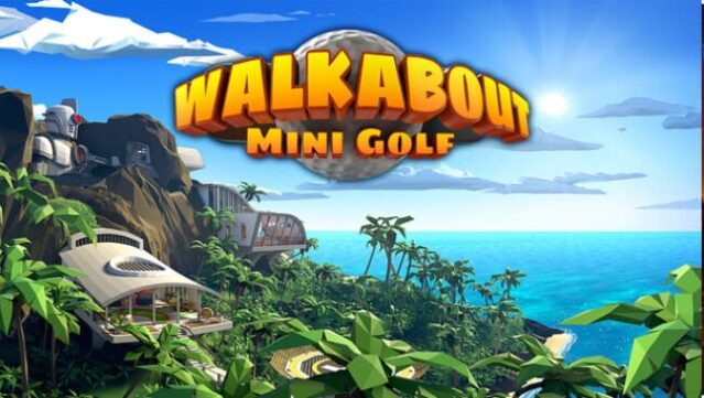 Walkabout Mini Golf VR Free Download
